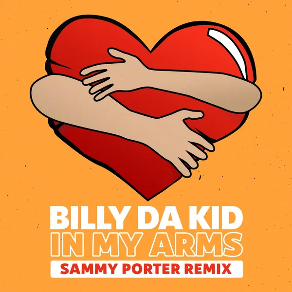 In My Arms (Sammy Porter remix)