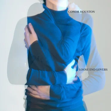 Loose End Lovers by Conor Houston - album cover