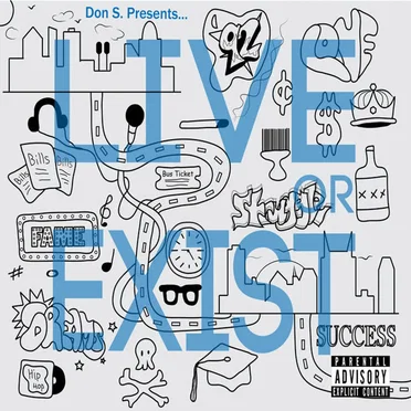Live or Exist by Don S. - album cover