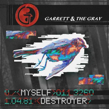 Myself, Destroyer by Garrett & the Gray - album cover