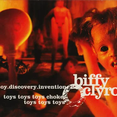 Joy.Discovery.Invention / Toys, Toys, Toys, Choke, Toys, Toys, Toys