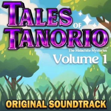 Tales of Tanorio: The Malachite Mysteries, Volume 1: Original Soundtrack