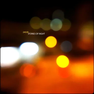 Stories of Night by 2403R - album cover