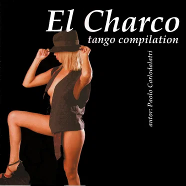 El Charco: Tango Compilation by Various Artists - album cover