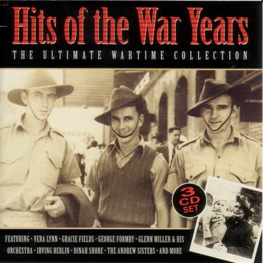 Hits of the War Years (The Ultimate Wartime Collection) by Various Artists - album cover