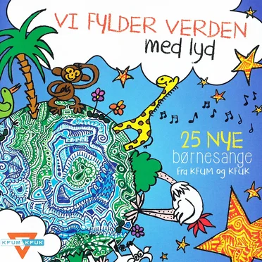 Vi fylder hele verden med lyd by Various Artists - album cover