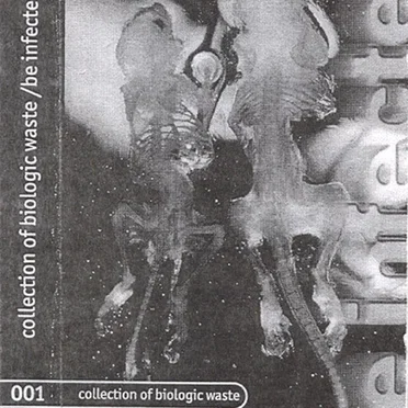 Collection Of Biologic Waste (Be infected) by Various Artists - album cover