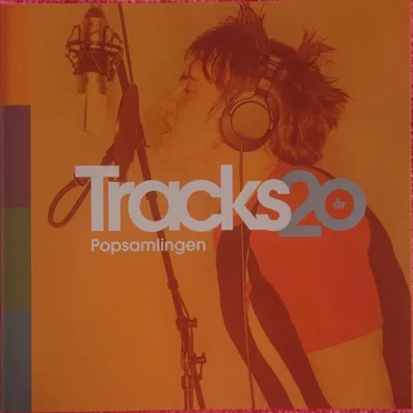 Tracks 20 år: Popsamlingen by Various Artists - album cover