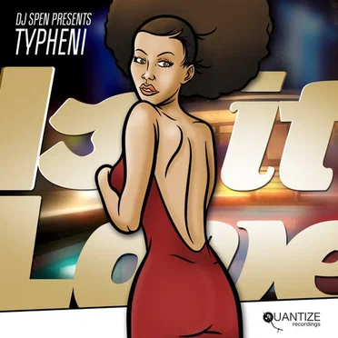 Is It Love by Typheni - album cover