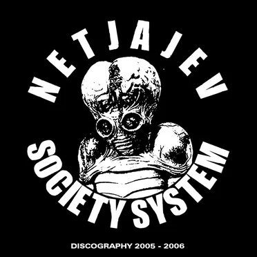 Netjajev Society System