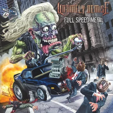 Full Speed Metal by Untimely Demise - album cover