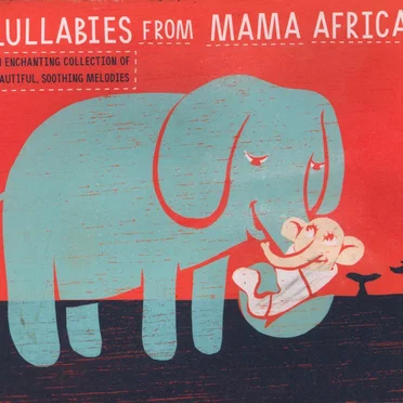Lullabies From Mother Africa by Andre Abrahamse - album cover
