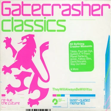 Gatecrasher Classics by Various Artists - album cover