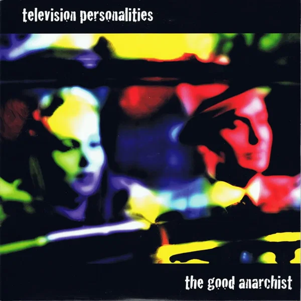 The Good Anarchist