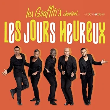 Les Jours heureux by Les Graffiti’s - album cover