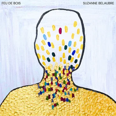 Feu de bois by Suzanne Belaubre - album cover