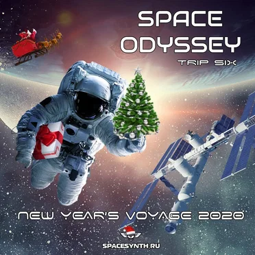 Space Odyssey - Trip Six: New Year’s Voyage 2020 by Various Artists - album cover