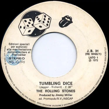 Tumbling Dice / Bella Mia