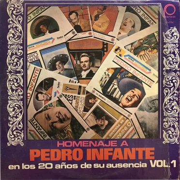 Homenaje a Pedro Infante en los 20 años de su ausencia, vol. 1