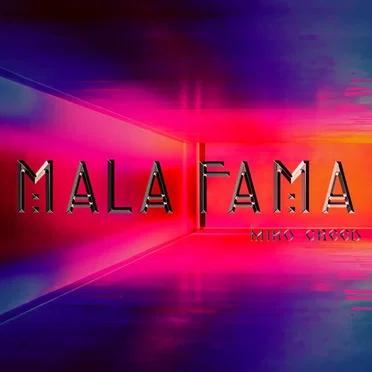 Mala Fama by Miko Creed - album cover