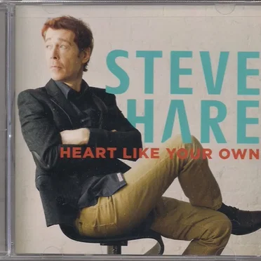 Heart Like Your Own by Steve Hare - album cover