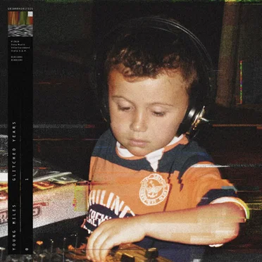 GLITCHED YEARS by Young Miles - album cover