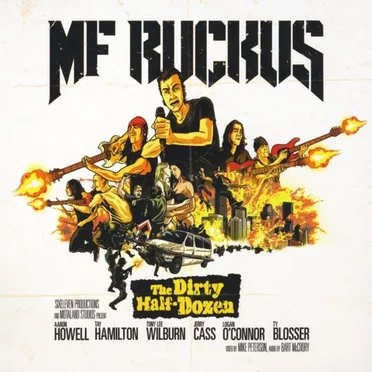 The Dirty Half-Dozen by MF Ruckus - album cover