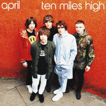Ten Miles High by April - album cover