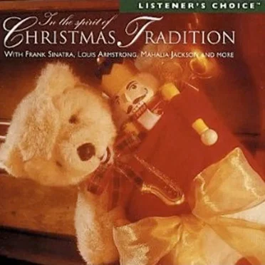 In the Spirit of Christmas Tradition by Various Artists - album cover