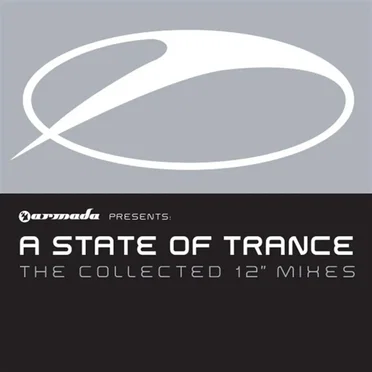 A State of Trance: The Collected 12" Mixes by Various Artists - album cover