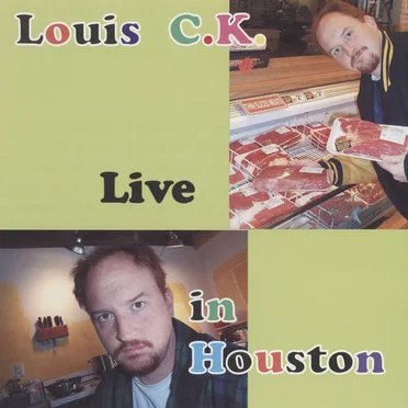 Live in Houston by Louis C.K. - album cover