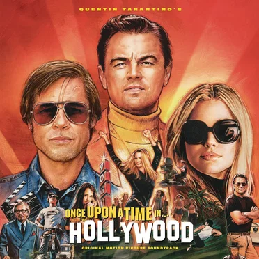 Quentin Tarantino’s Once Upon a Time in Hollywood: Original Motion Picture Soundtrack by Various Artists - album cover