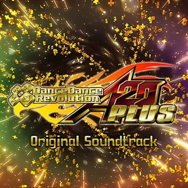 DanceDanceRevolution A20 PLUS Original Soundtrack by Various Artists - album cover