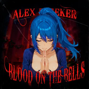 BLOOD ON THE BELLS