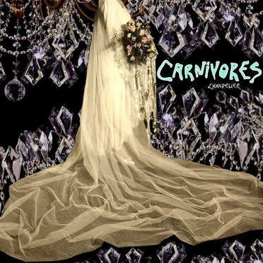 Chandelier by Carnivores - album cover