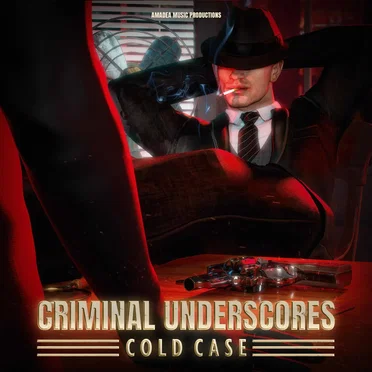 Criminal Underscores: Cold Case by Amadea Music Productions - album cover