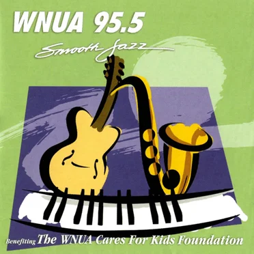 WNUA 95.5: Smooth Jazz Sampler, Vol. 11 by Various Artists - album cover