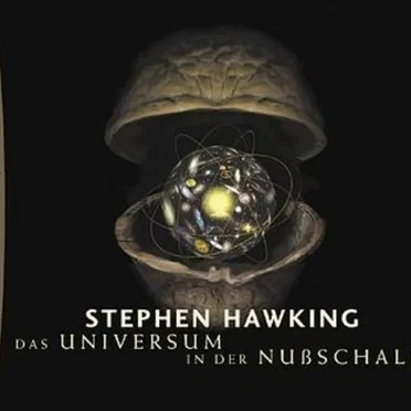 Das Universum in einer Nußschale by Stephen Hawking - album cover