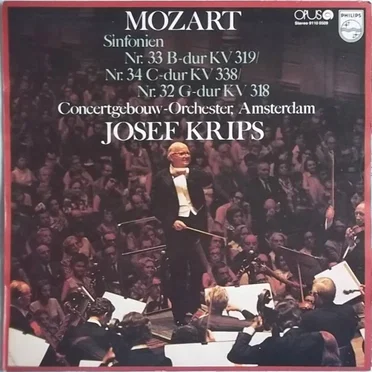 Sinfonien Nr. 33 B-dur KV 319 / Nr. 34 C-dur KV 338 / Nr. 32 G-dur KV 318