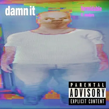 Mom (God Damnit!) by formidable - album cover