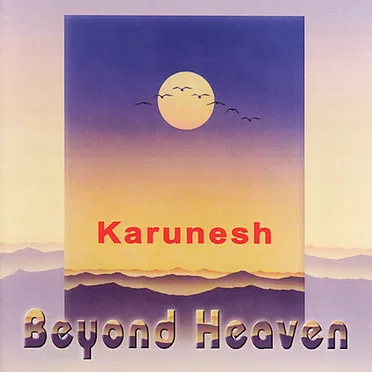 Beyond Heaven by Karunesh - album cover