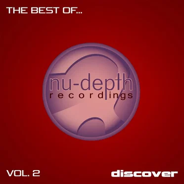 The Best Of… Nu‐Depth Recordings, Vol. 2 by Various Artists - album cover