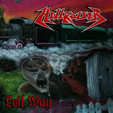 Evil Way by Hellraiser - album cover