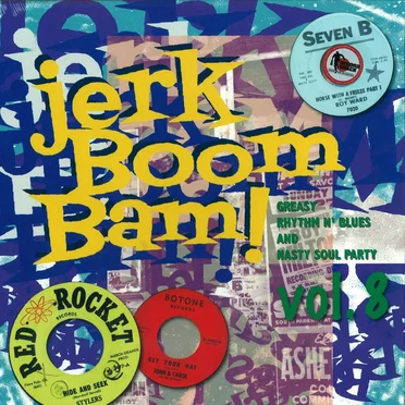 The Jerk Boom! Bam! Volume 8 by Various Artists - album cover