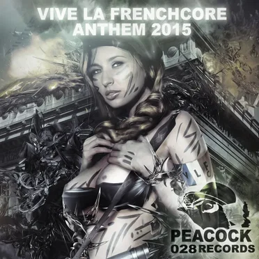 Vive La Frenchcore 2015 EP