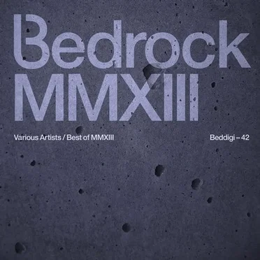 Bedrock Best of 2013 by Various Artists - album cover