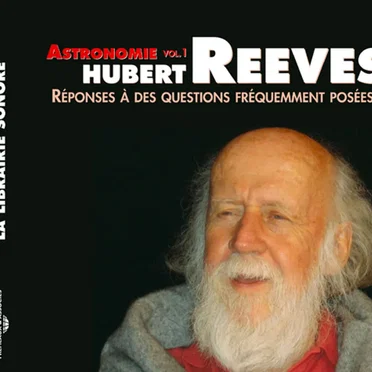 Réponses à des questions fréquemment posées, Volume 1 : Astronomie by Hubert Reeves - album cover