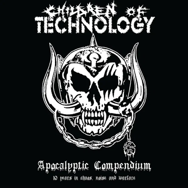 Apocalyptic Compendium - 10 Years In Chaos, Noise And Warfare
