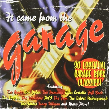 It Came From the Garage by Various Artists - album cover