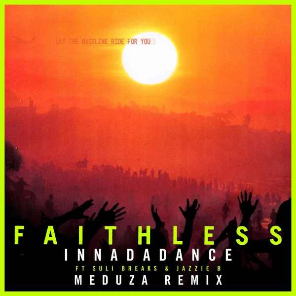 Innadadance (Meduza remix edit)